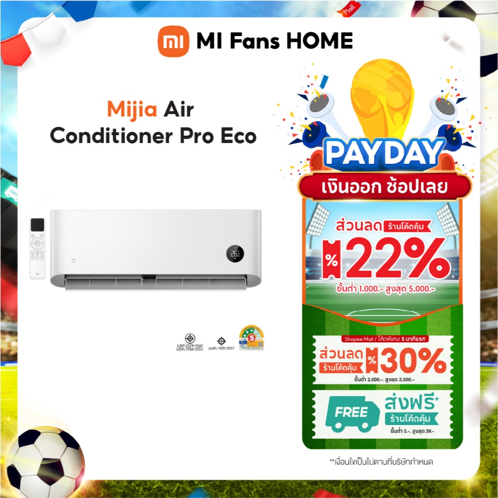 (NEW) XIAOMI Mijia Air Conditioner Pro Eco EGAT Label No.5 with 3 Stars 12000BTU Inverter เย็นเร็วทันใจใน 30 วิ