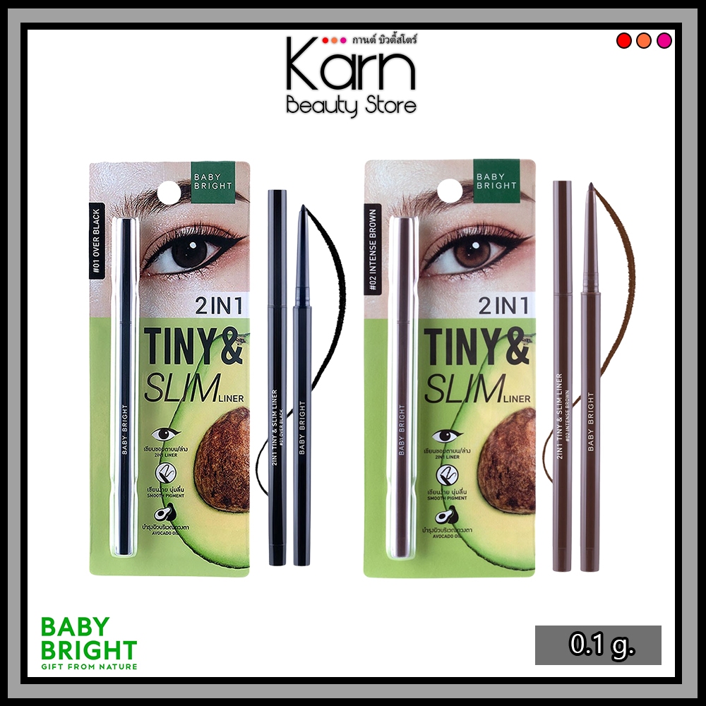 Baby Bright 2in1 Tiny&Slim Liner เบบี้ ไบร์ท ทู อิน วันไทนี่ แอนด์ สลิม ไลน์เนอร์ (0.1 g.) อายไลน์เนอร์&อินไลน์เนอร์