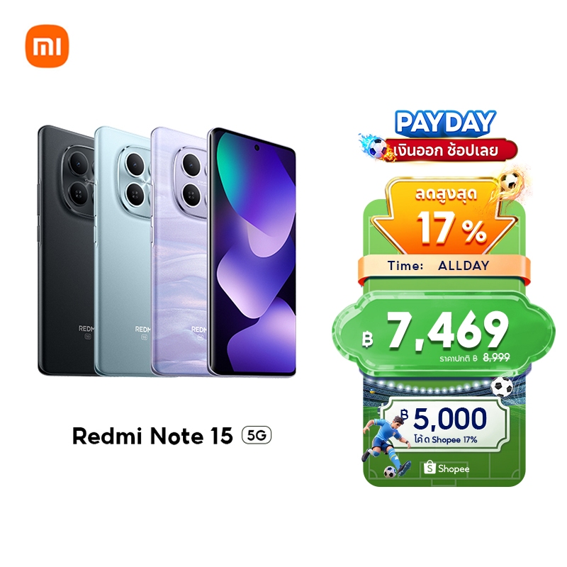 [NEW] Xiaomi Redmi Note 15 4G/5G ชิปเซ็ตเร็วแรง Snapdragon 6 Gen 3 กล้องระดับโปร ความคมชัดสูง108MP ความจุแบตเตอรี่ 5520