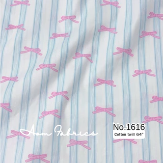 Aom Fabrics 🌷ผ้าคอตตอน 100% twill 64 นิ้ว No.1615-1619 เนื้อเนียนนุ่ม ผ้าเมตร ผ้านำเข้า พร้อมส่ง
