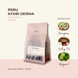 ANNIE - Peru Ayuri Geisha Washed คั่วอ่อน