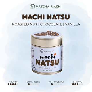 Matcha Machi | Machi NATSU มัทฉะโทนถั่วจากหมู่บ้านโฮชิโนะ เมืองยาเมะ