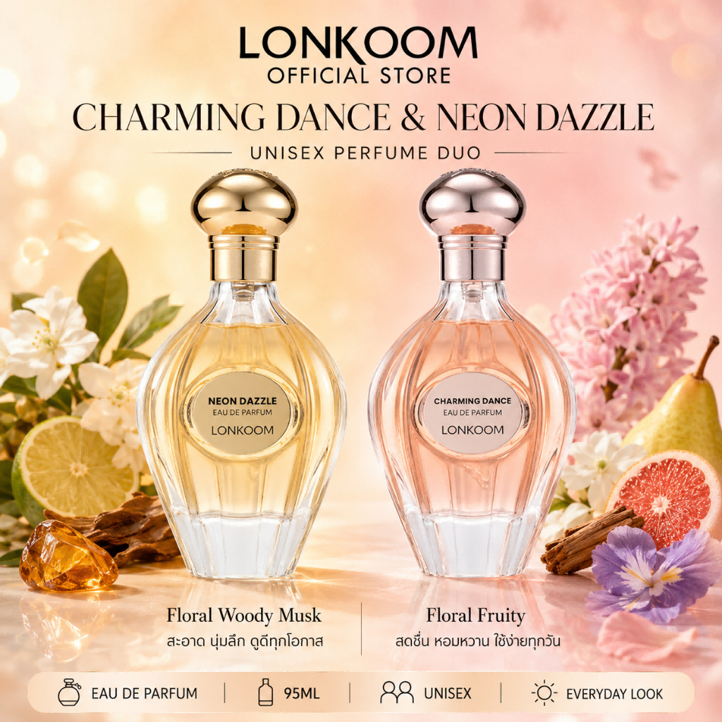 LONKOOM NEON DAZZLE EDP/ CHARMING DANCE EDP น้ำหอม perfume 95ml น้ำหอมผู้หญิง Floral Woody ของแท้