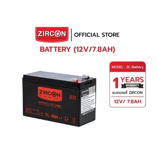 ส่งด่วน ZIRCON 12V 7.8Ah / 12V 9Ah แบตเตอรี่แห้ง Maintenance Free Battery UPS ไฟฉุกเฉิน ประกัน 1 ปี