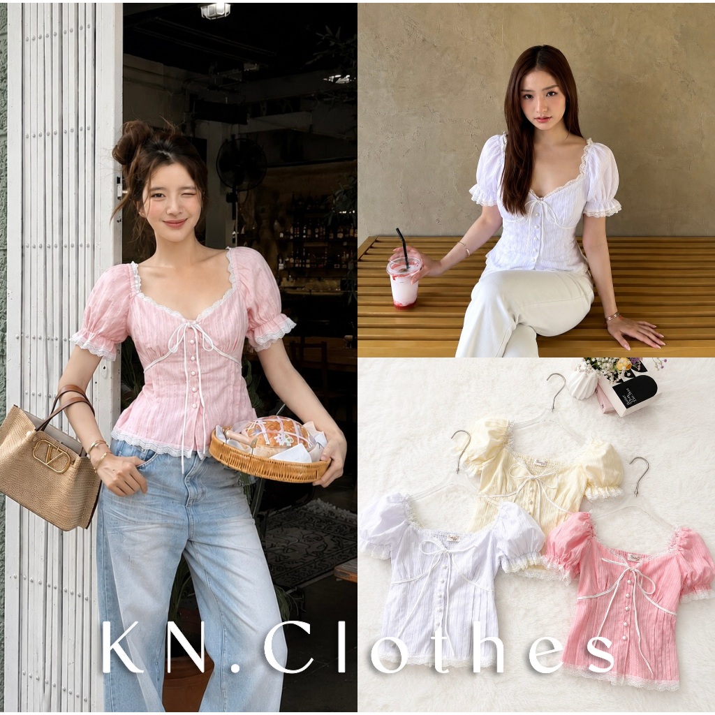 Mellow lace top : KN.Clothes เสื้อแขนตุ๊กตา คอเหลี่ยม แต่งขอบลูกไม้ ผูกโบว์หน้า กระดุมมุก เนื้อผ้าคอตตอน