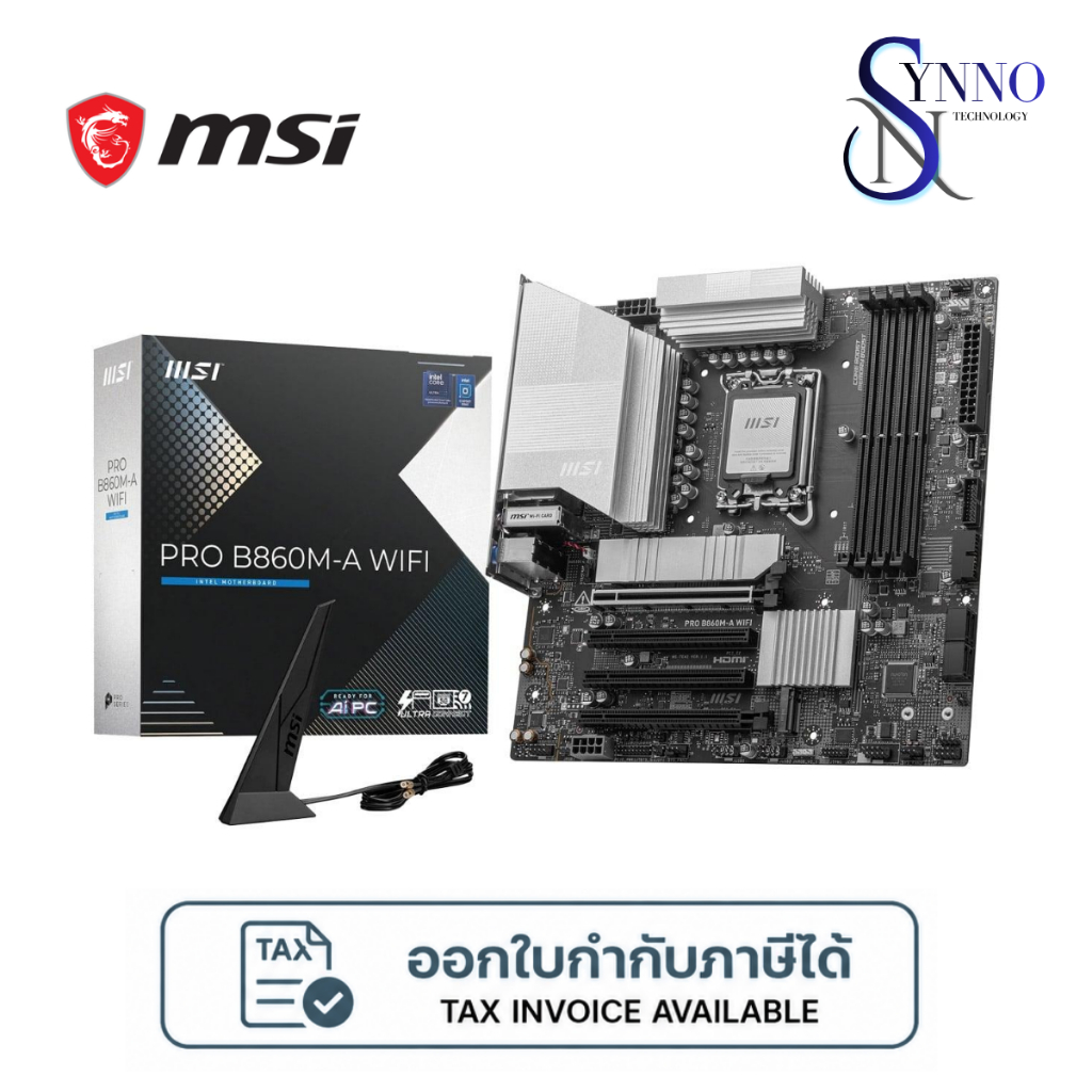 เมนบอร์ด MAINBOARD MSI PRO B860M-A WIFI - INTEL SOCKET 1851 DDR5 MICRO-ATX