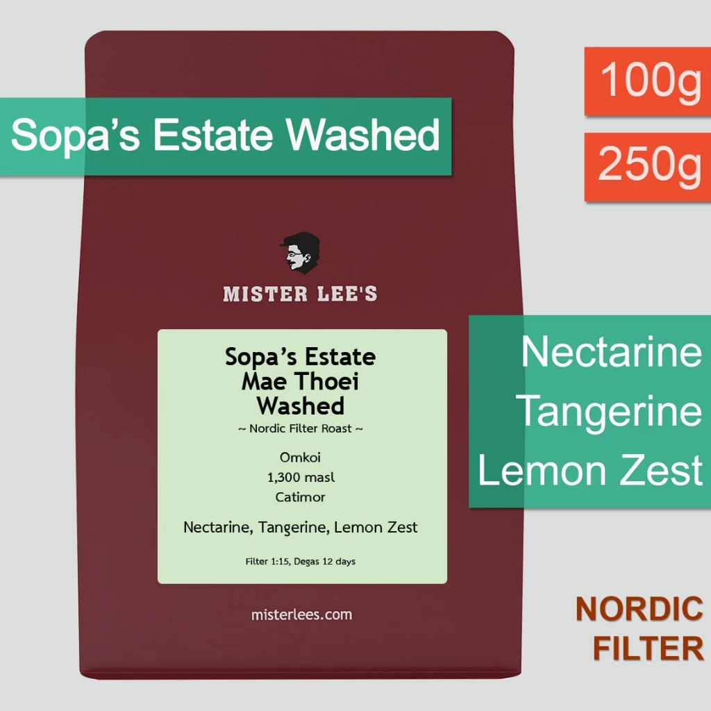 Sopa’s Estate Mae Thoei Washed เมล็ดกาแฟอมก๋อย ไร่โสภา แม่เทย Nordic Filter Roast | Nordic Style