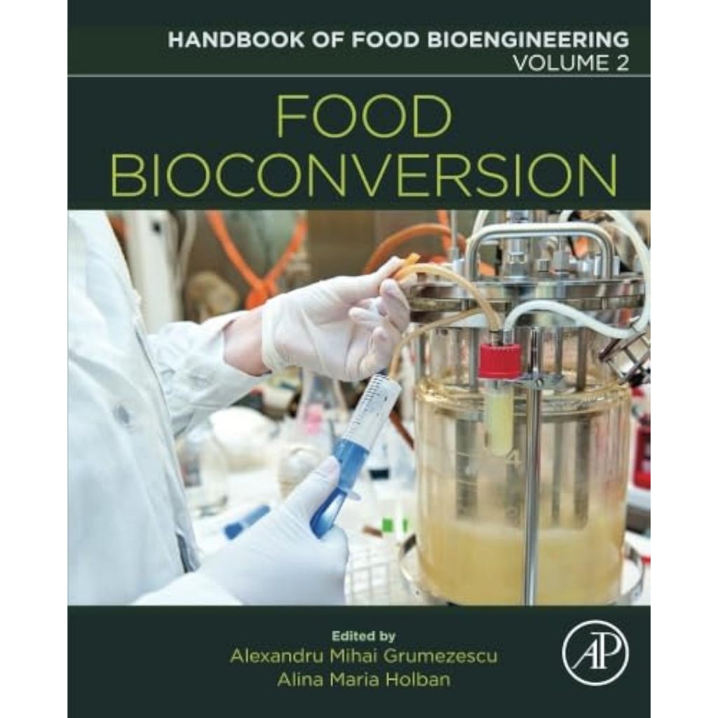 หนังสือ Food Bioconversion (Handbook of Food Bioengineering V.2) ed 1/2017