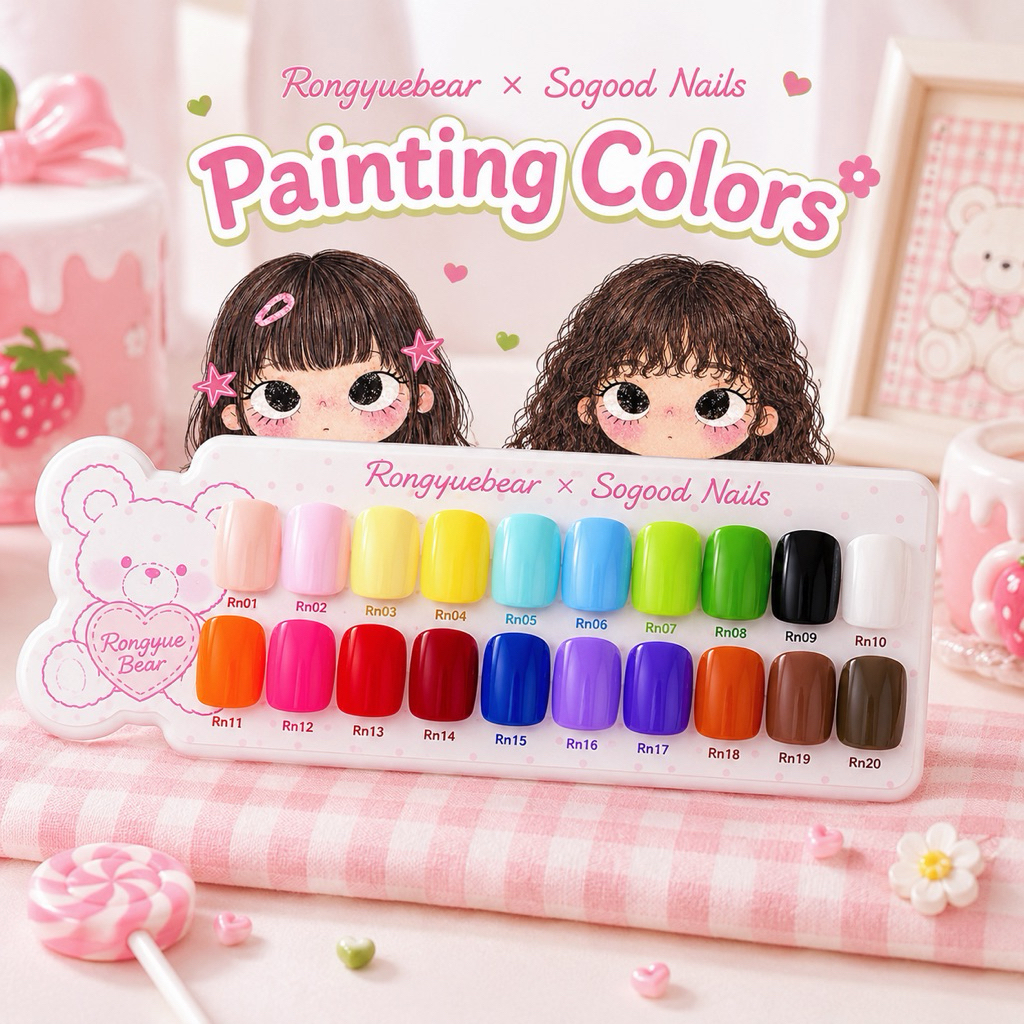 พร้อมส่ง🍒TPOFREE✅🧸Rongyuebear x Sogood Nails Painting Colors 20 สี- Series 2 -