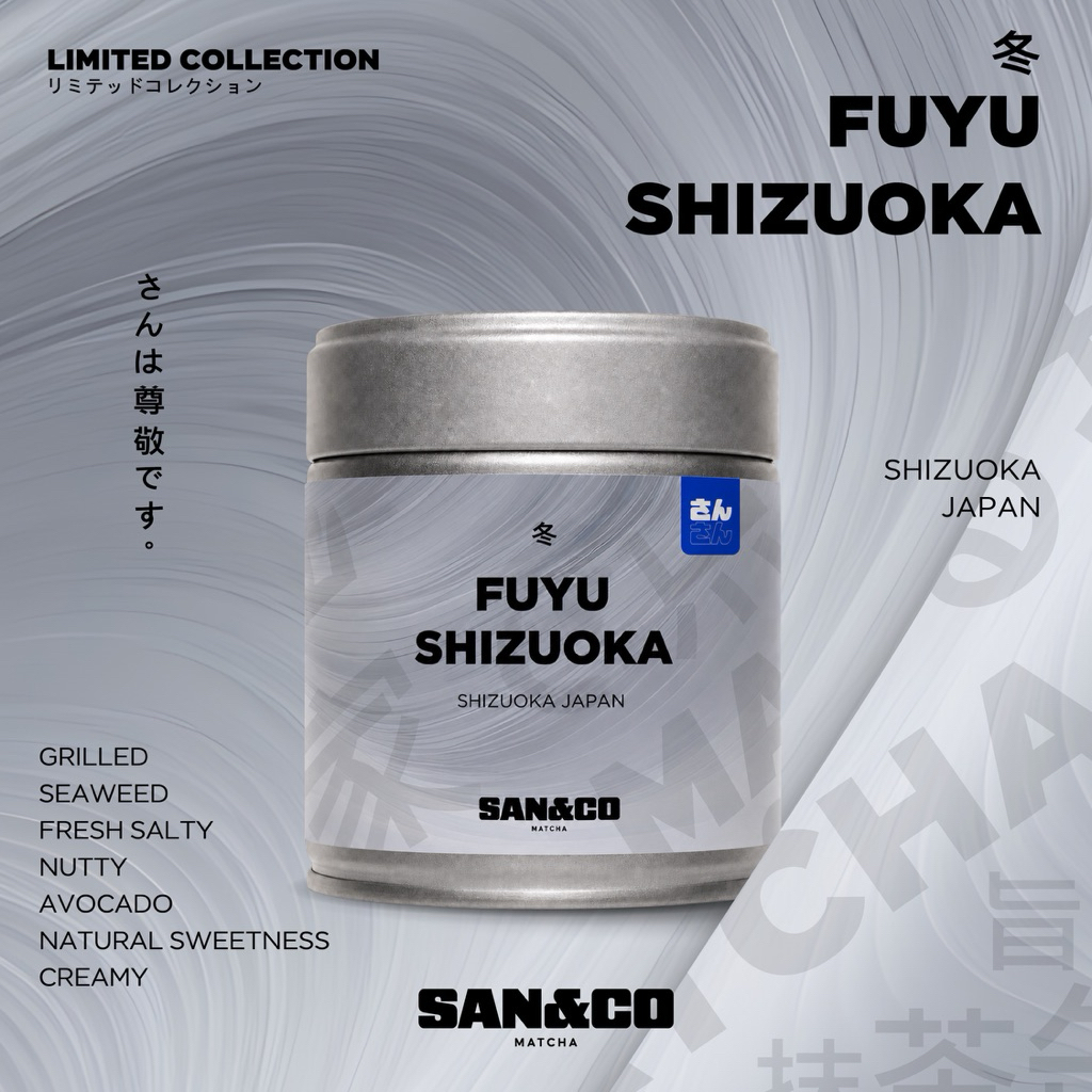 FUYU SHIZUOKA  SAN & CO. FUYU SHIZUOKA มัทฉะญี่ปุ่น Ceremonial Grade ชิซูโอกะ 20g