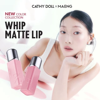 Cathy Doll วิปแมทท์ลิป 2.8g #CathyDollxMaeng