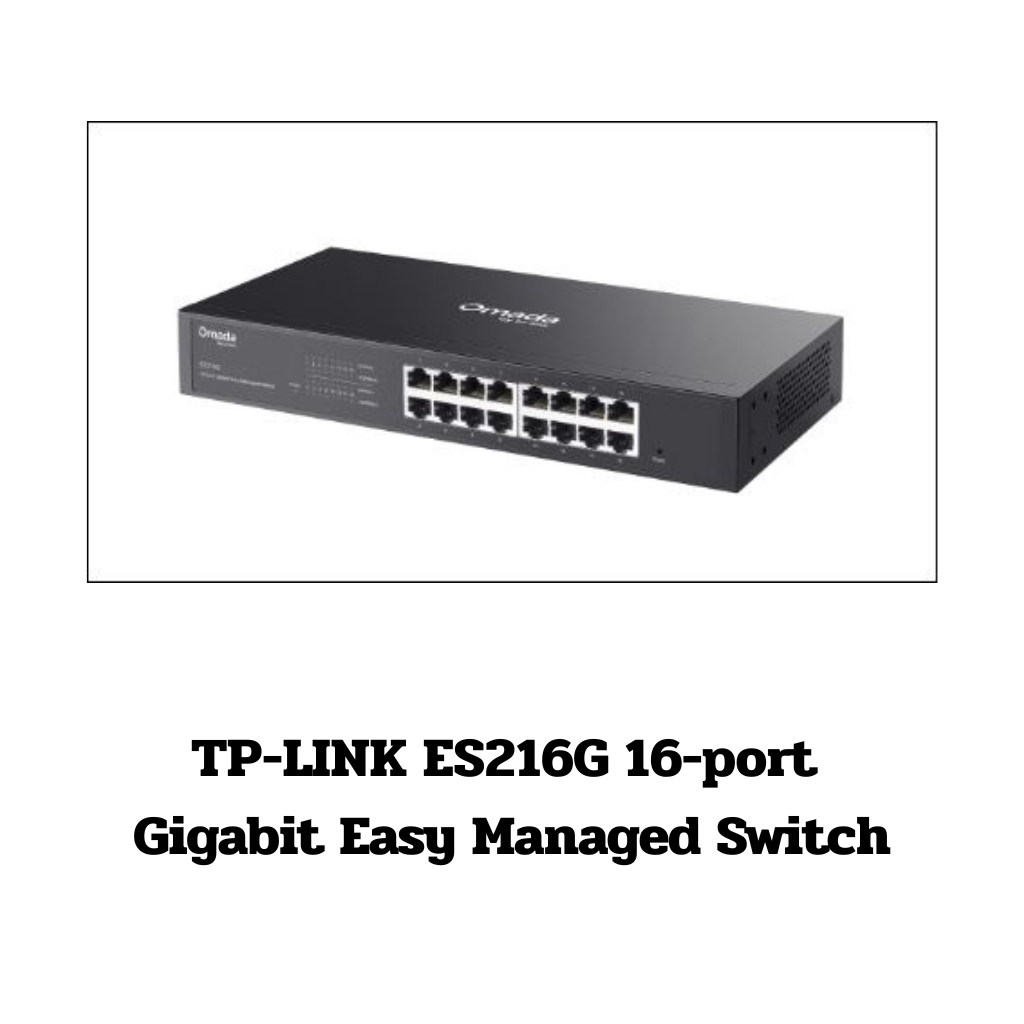 TP-LINK ES216G 16-port Gigabit Easy Managed Switch