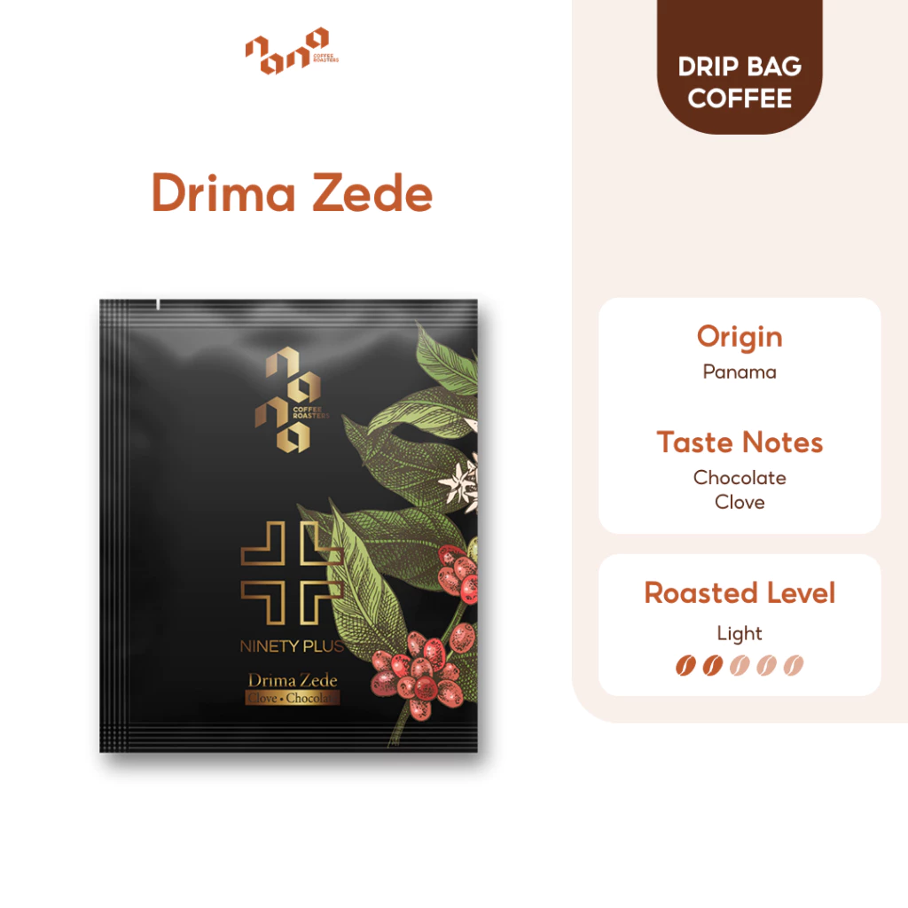 กาแฟดริป Drip Bag คั่วอ่อน แบบซอง - Drima Zede (Ninety Plus) by Nana Coffee Roasters