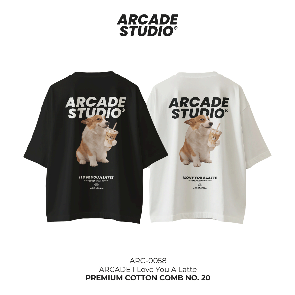 [พรี 4 วัน] ARCADE เสื้อ I Love You A Latte (ARC-0058) / เสื้อ Oversize เนื้อผ้า 100% Cotton Comb 190 GSM
