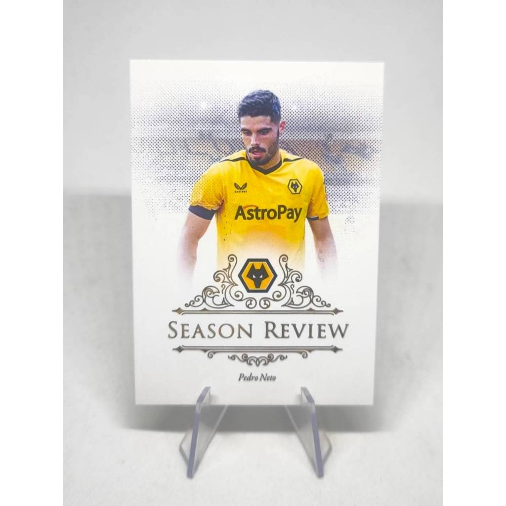 การ์ดฟุตบอล Futera Season Review Pedro Neto 9/30 Wolverhampton Wanderers F.C. 2023
