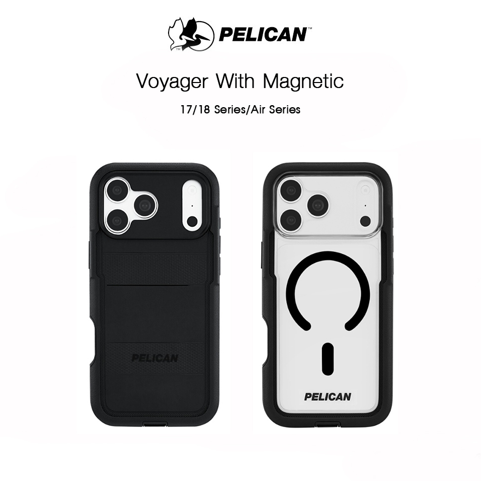 PELICAN Voyager With Magnetic เคสกันกระแทกระดับ7.3Mเกรดพรีเมี่ยมจากอเมริกา เคสสำหรับ iPhone Air/17/17/18Pro/Promax