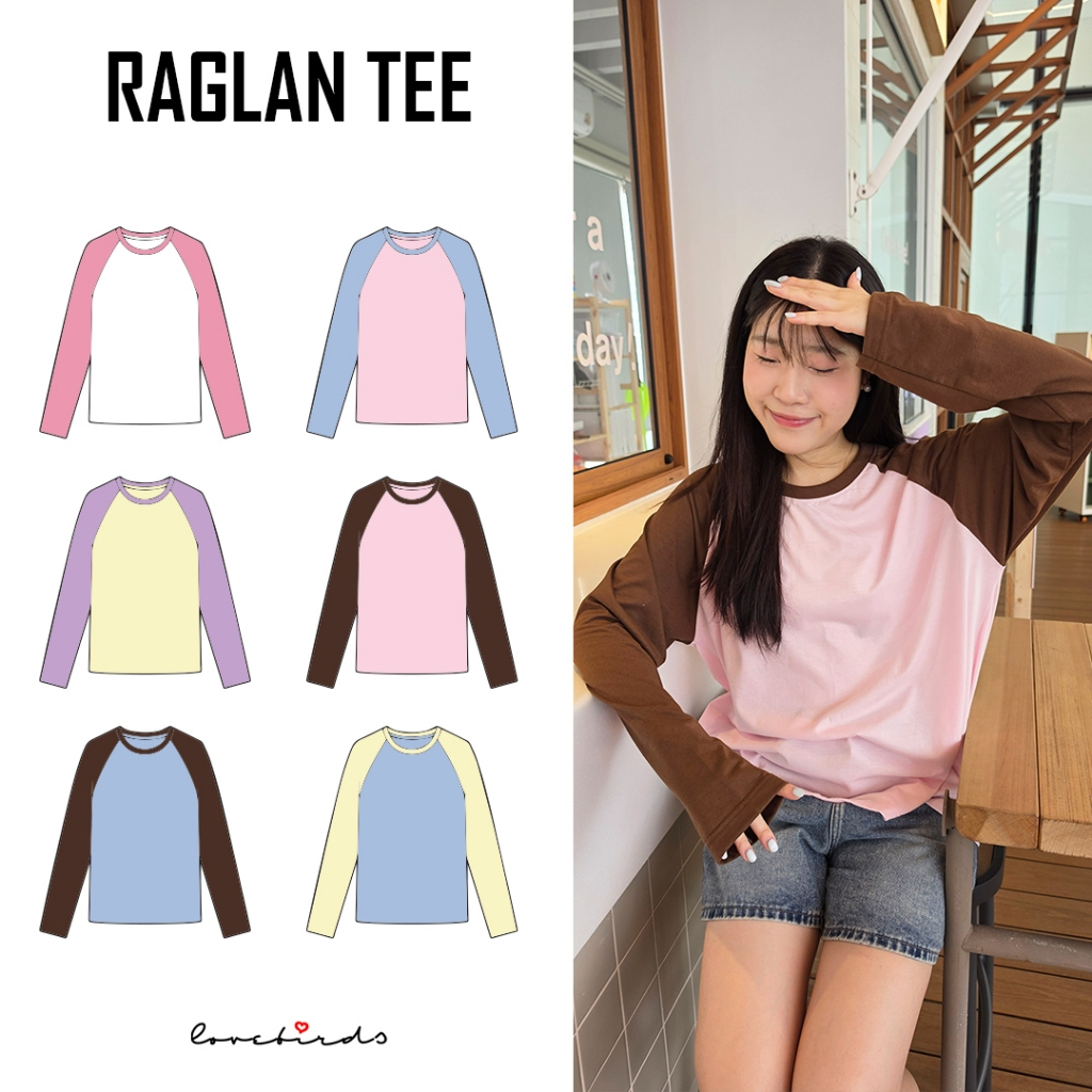 Raglan long sleeve Tee — by lovebirds เสื้อยืดคอกลมแขนยาว ไหล่สโลป