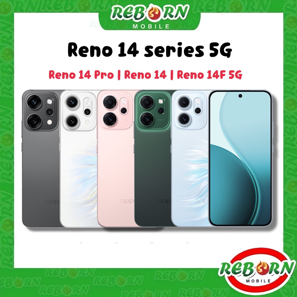 [Hot] ใหม่ OPPO Reno14 series 5G | Reno 14 14F 14Pro Pro 5G ศูนย์ไทย | Reno 13F 13 13 Pro 5G เคลียร์สต๊อก RebornMobile