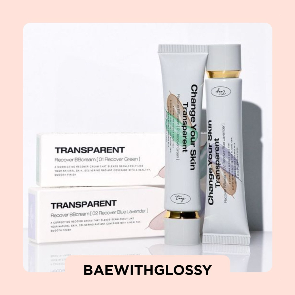 BAEWITHGLOSSY | Tooq — Transparent Recover BB Cream (พร้อมส่ง)