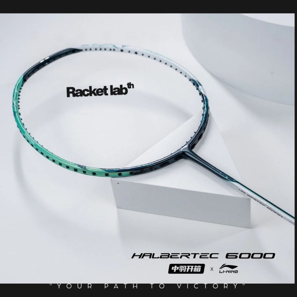 Li-Ning ไม้แบดมินตัน รุ่น HALBERTEC 6000 💚 4U5/5U6 - ไม้รหัสยาว รับประกันของแท้ 100% (พรีออเดอร์)