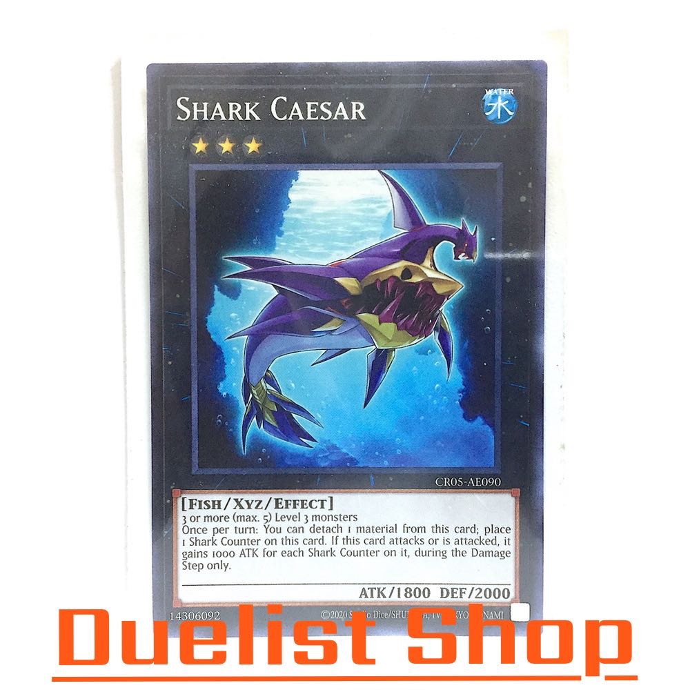 Shark Caesar (N) Monster Water Rank3 [Fish/Xyz/Effect] ชุด CR05-AE090 การ์ดยูกิโอ (Yu-Gi-Oh!) OCG As