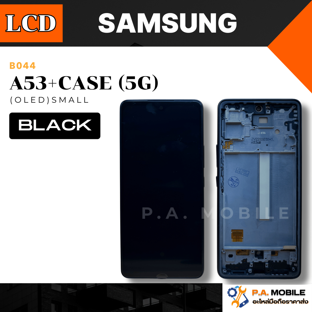 หน้าจอ LCD สำหรับ Samsung A53(5G)