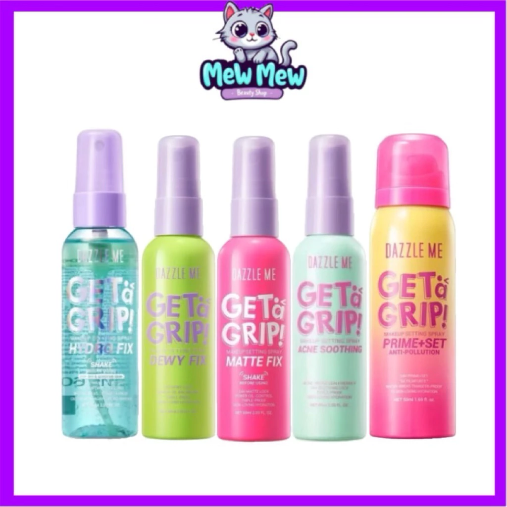 DAZZLE ME Get a Grip! Makeup Setting Spray Dewy Fix -Matte Fix-Acne Soothing สเปรย์ล็อคเมคอัพ ควบคุมความมัน ติดทนนาน 🌈⭐️