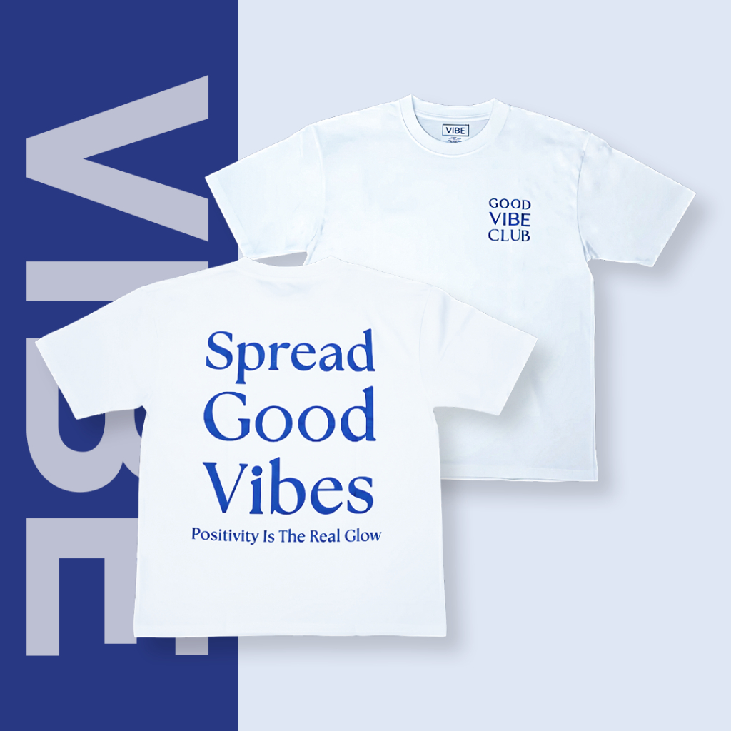 Good Vibe Club T-Shirt เสื้อยืด Oversize – รุ่น Limited Edition