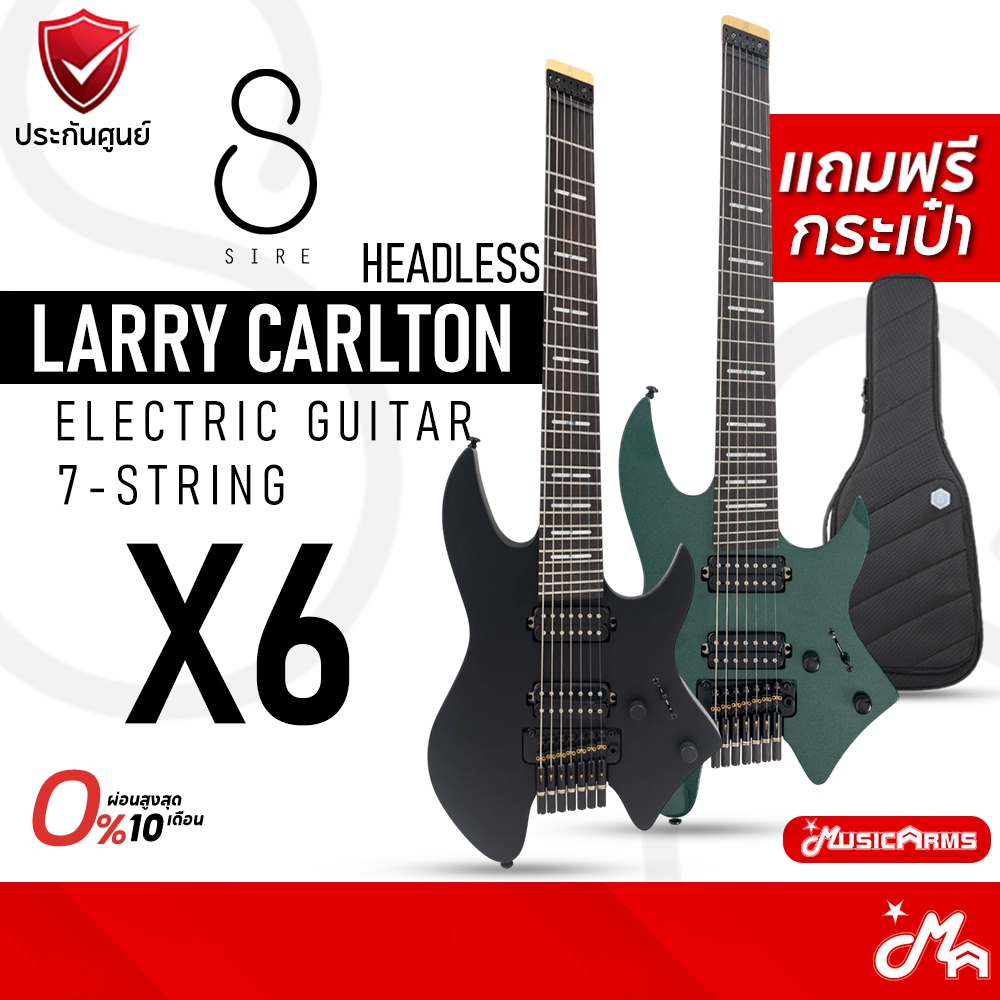 Sire Larry Carlton X6 7 Strings  กีตาร์ไฟฟ้า Electric Guitar กีตาร์หัวตัด Headless Guitar รับประกันศ