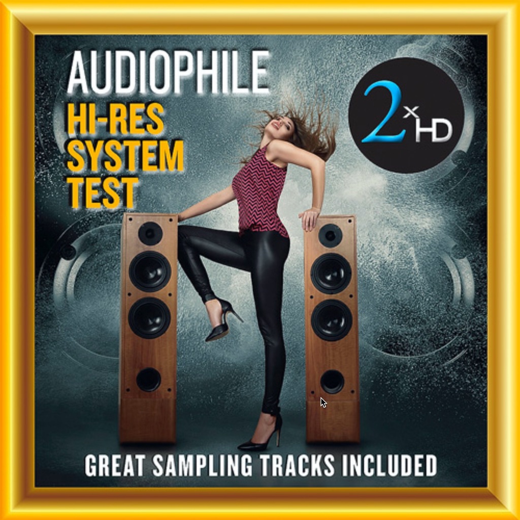 [USB] 2xHD - Audiophile Hi-Res System Test