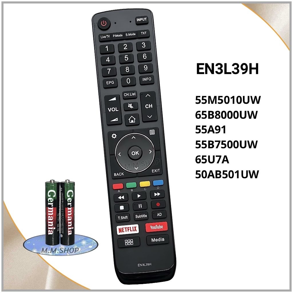 Hisense รีโมททีวี LCD/LED ยี่ห้อ  ไฮเซ่นส์ รหัส EN3L39H สำหรับรุ่น 55M5010UW 65B8000UW 55A91 55B7500