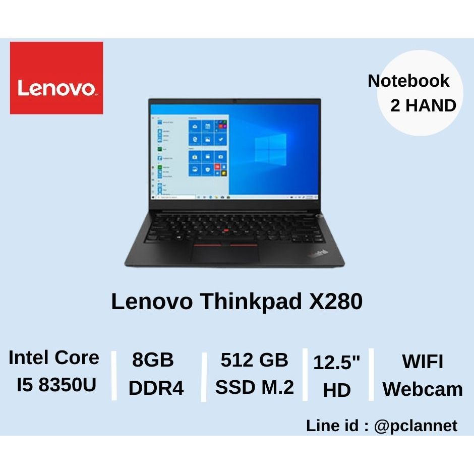 โน๊ตบุค มือสอง สภาพดี Lenovo Thinkpad X280 i5 Gen8 Ram 8GB 512GB จอ 12 นิ้ว กล้อง HDMI