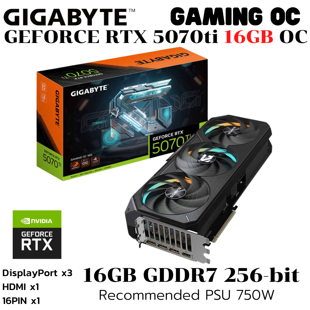 VGA (การ์ดแสดงผล) GIGABYTE GEFORCE RTX 5070 TI GAMING OC 16G - 16GB GDDR7