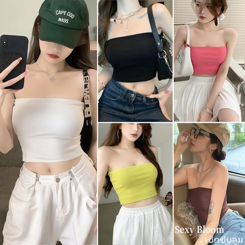 🌹Sexy Bloom🌹คุณภาพดีและราคาถูก 🏳️‍🌈🏳️‍🌈 เสื้อ Bandeau เสื้อสีพื้น สไตล์เรียบง่าย ส่งไวจากไทย