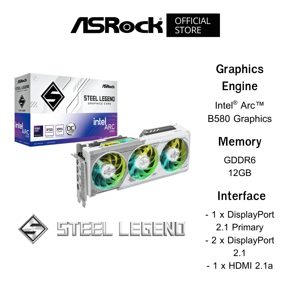 ASROCK Intel Arc B580 Steel Legend 12GB OC VGA Card (การ์ดจอ) 12GB GDDR6 2800 MHz
