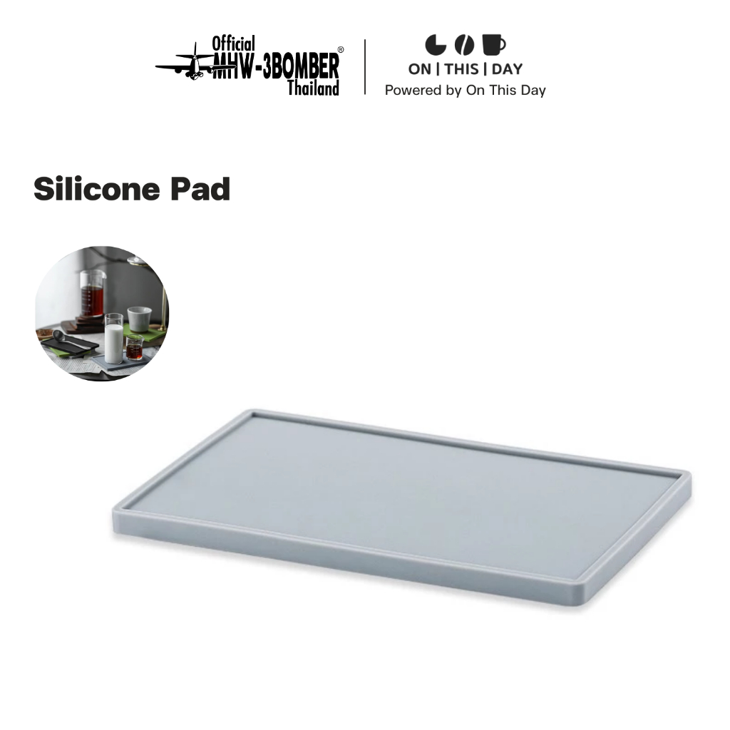 MHW-3BOMBER Silicone Pad แผ่นซิลิโคนกันลื่น แผ่นรองที่กดผงกาแฟ