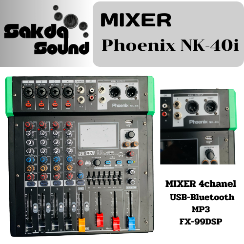 มิกซ์เซอร์ แบรนด์ Phoenix NK-40i 4CH มิกเซอร์ 4ช่อง USB-Bluetooth