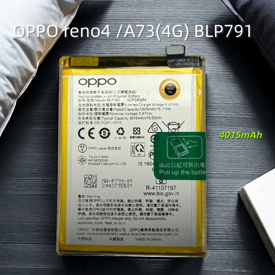 แบตoppo Reno 4 4g แท้ A73(4G) BLP791 แบตเตอรี่แท้oppo Reno4 BLP791