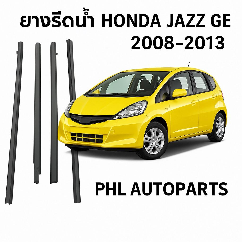 ยางรีดน้ำHonda city jazz 2009-2019 คิ้วรีดน้ำนอกcity jazz ge