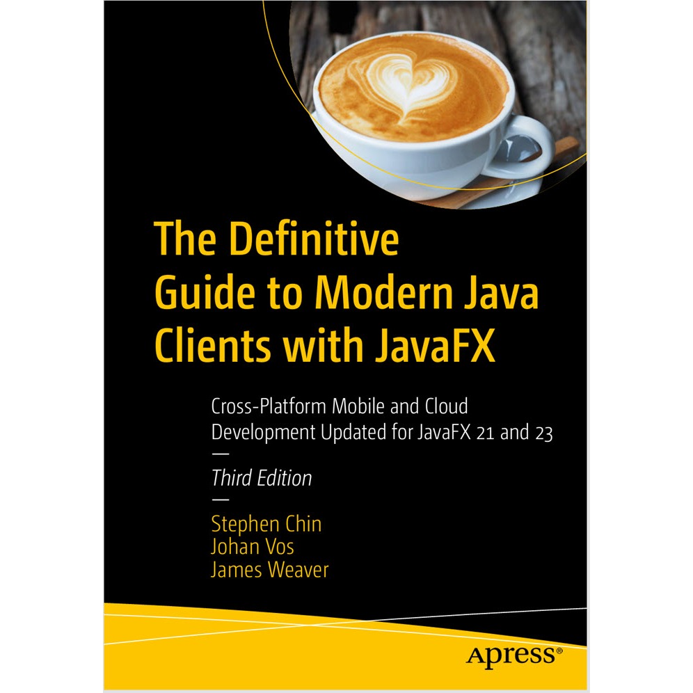 [p.d.f.] The Definitive Guide to Modern Java Clients with JavaFX 3rd Edition