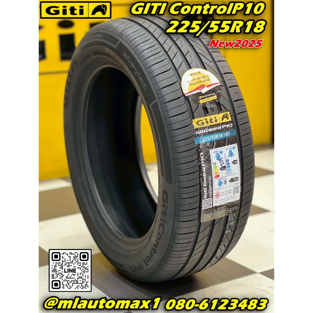ยาง GITI Control P10 ขนาด 225/55R18 ยางใหม่ปี2025