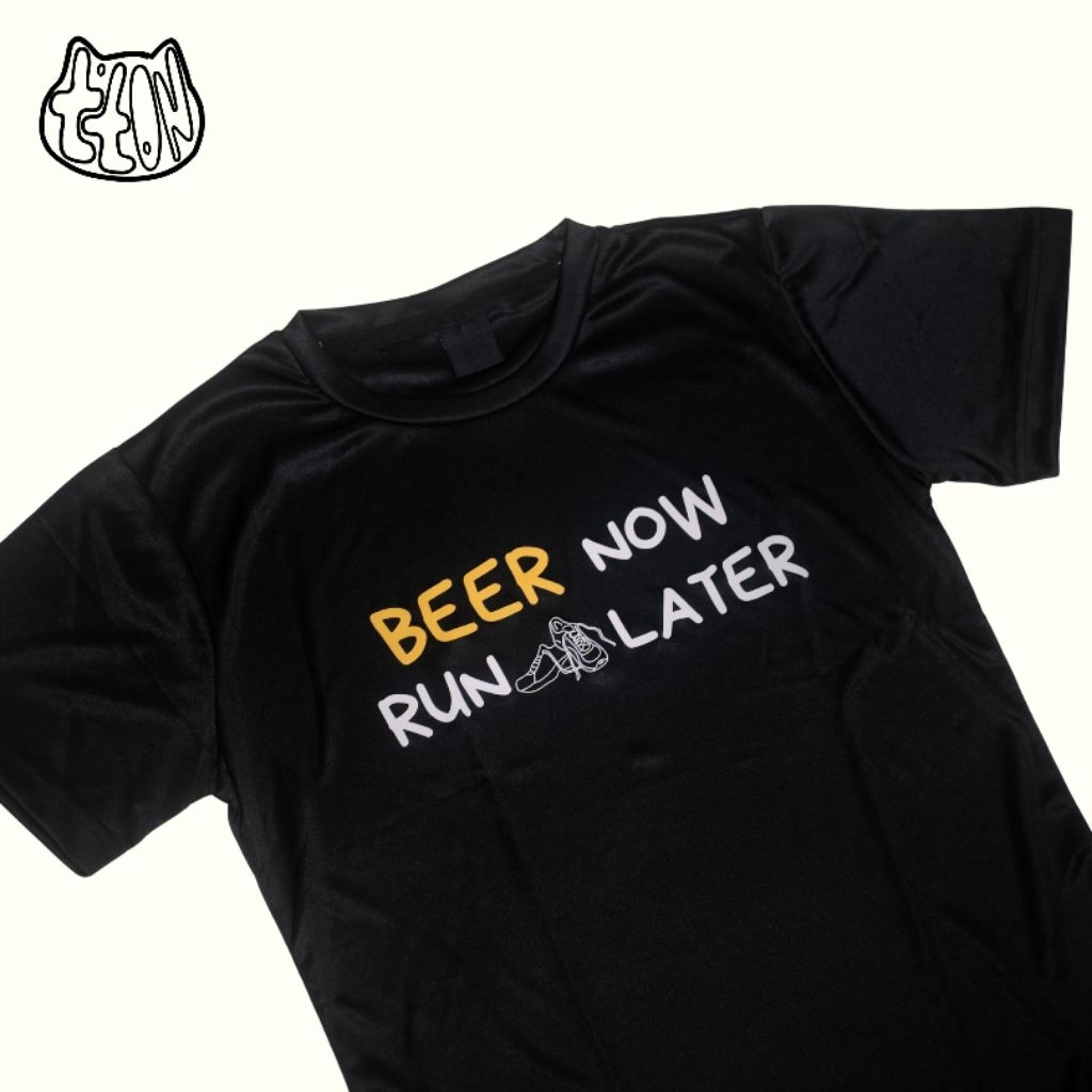 เสื้อกีฬา แขนสั้น Beer Now Run Later (เสื้อวิ่ง, เสื้อออกกำลังกาย, เสื้อคำคม)