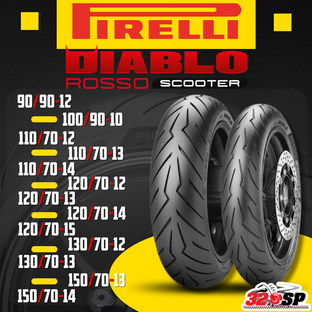ยางล็อตล่าสุด!! ยาง PIRELLI DIABLO ROSSO SCOOTER ขอบ10 / ขอบ12 / ขอบ13 / ขอบ14 / ขอบ15  แบบเส้นเดี่ยว ของแท้ 320SP