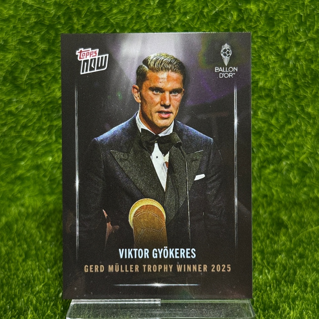 Viktor Gyokeres Gerd Muller Trophy Winner 2025 Topps Now