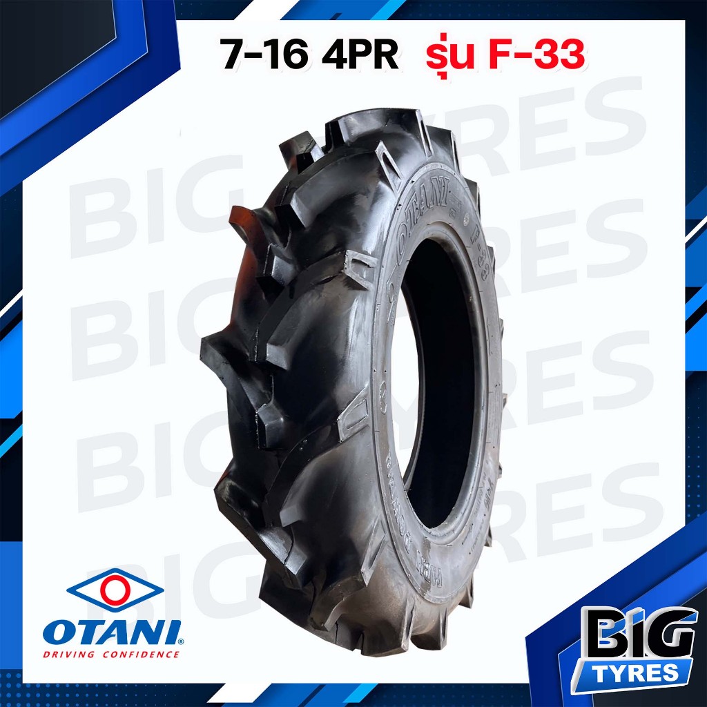 7-16 4PR ยี่ห้อ OTANI รุ่น F-33 ยางรถไถ