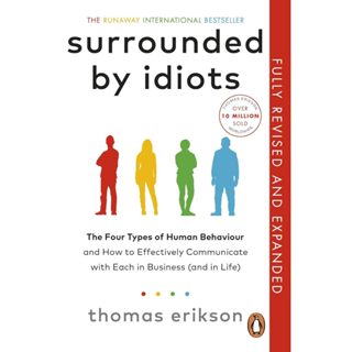 (ภาษาอังกฤษ) SURROUNDED BY IDIOTS: THE FOUR TYPES OF HUMAN B…