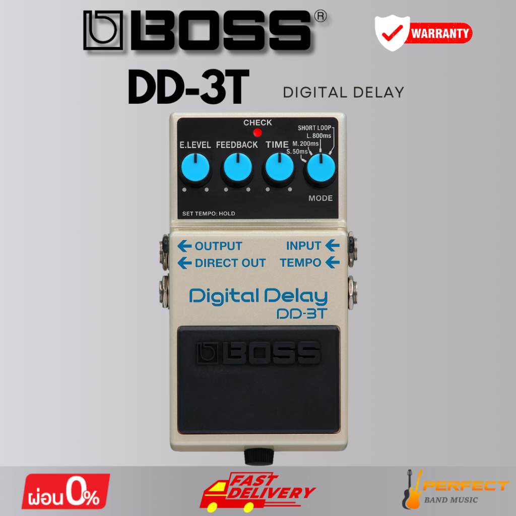 เอฟเฟกต์กีตาร์ BOSS DD-3T Digital Delay * กรุณาสอบถามก่อนสั่งซื้อ *
