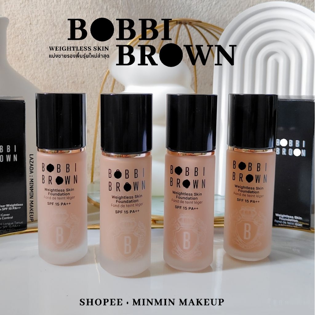 [[ลด50%100.-เก็บโค้ดในไลฟ์]]แบ่งขายรองพื้นรุ่นใหม่ล่าสุดbobb i brow nweightless skin foundationรองพื้นคุมมัน