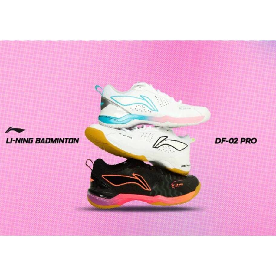 LI-NING รองเท้าแบดมินตัน DF-02 PRO (AYZV001) BADMINTON SHOES