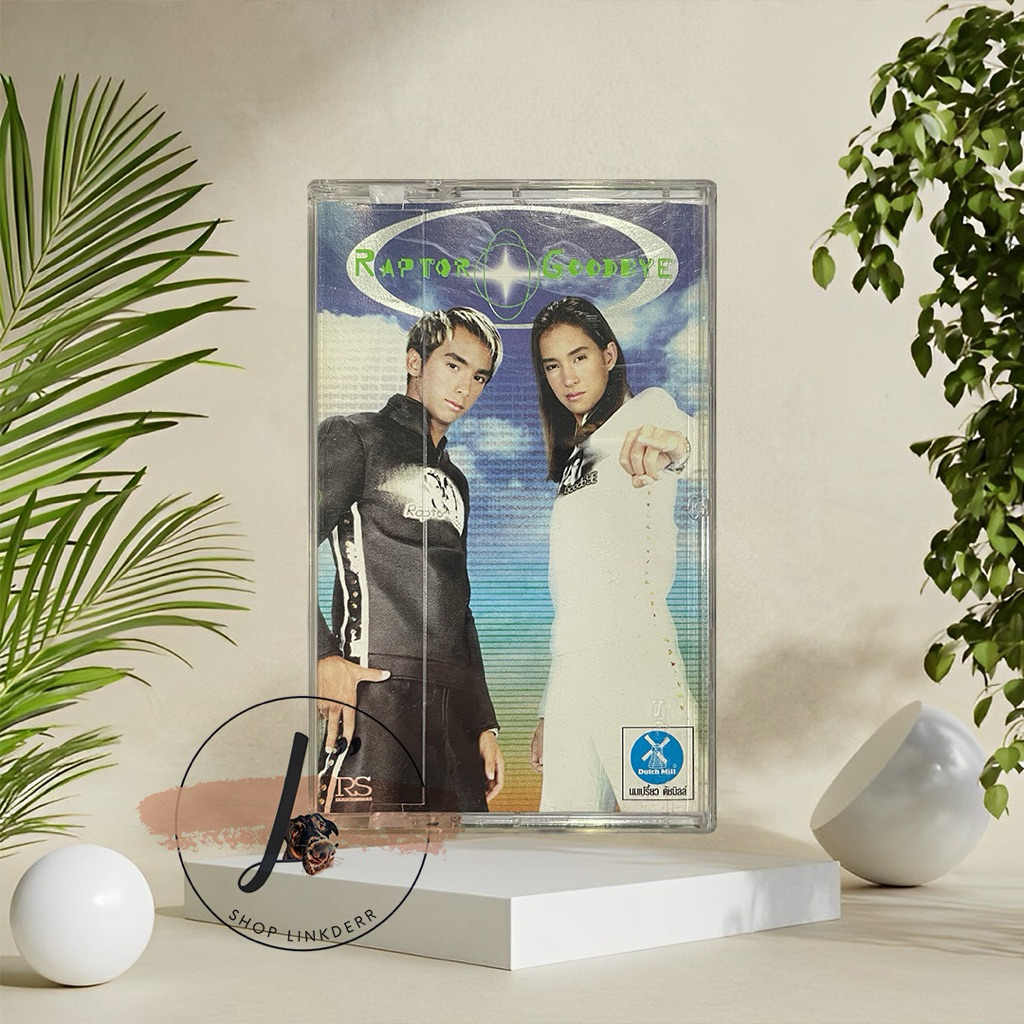 แร็พเตอร์ Raptor อัลบั้ม Goodbye เทปเพลง เทปคาสเซ็ต เทปคาสเซ็ท cassette tape เทปเพลงไทย